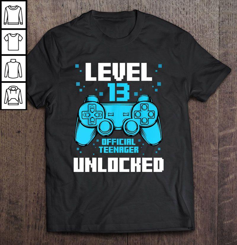 Level 13 Official Teenager Unlocked TShirt