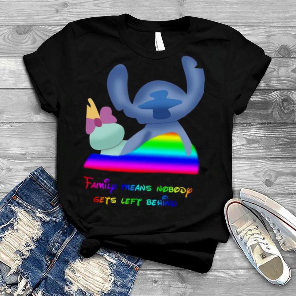 LGBT Stitch Family Means Nobody Gets Left Behind Shirt