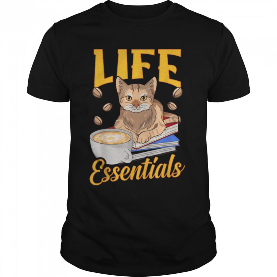 Life Essentials Funny Coffee Cat Books T Shirt B09W5YY4X9