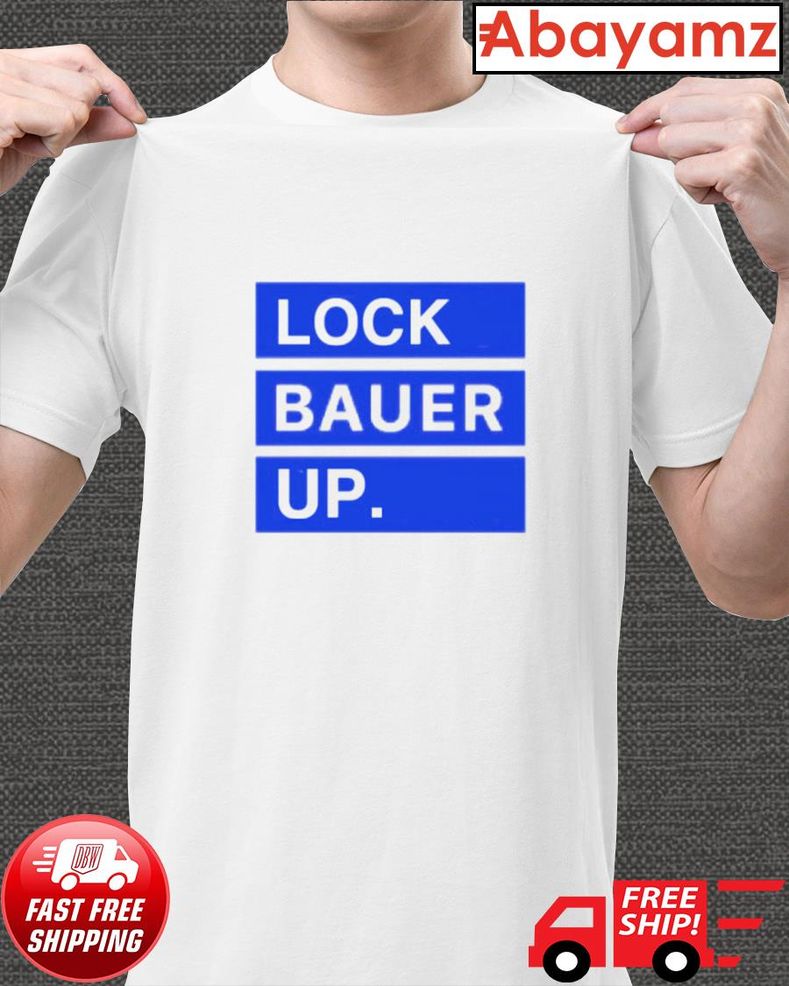 Lock Bauer Up Shirt