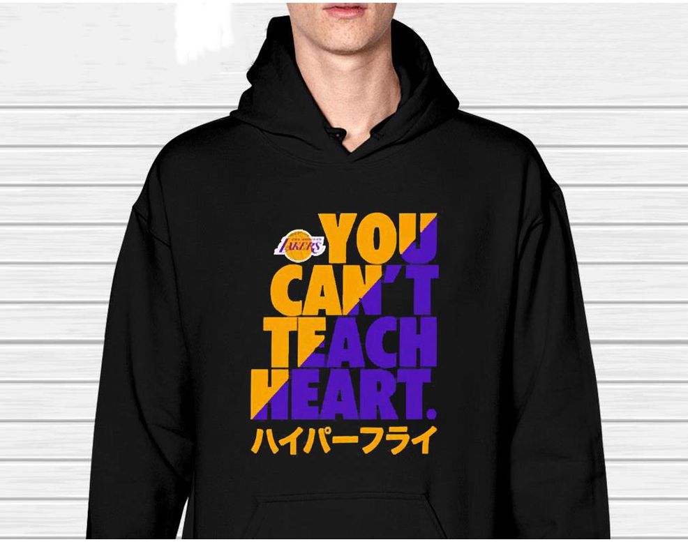 Los Angeles Lakers You Can’t Teach Heart Shirt