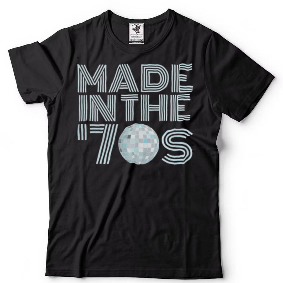 Made In The 70S Vintage 70S Retro Disco Ball Shirt