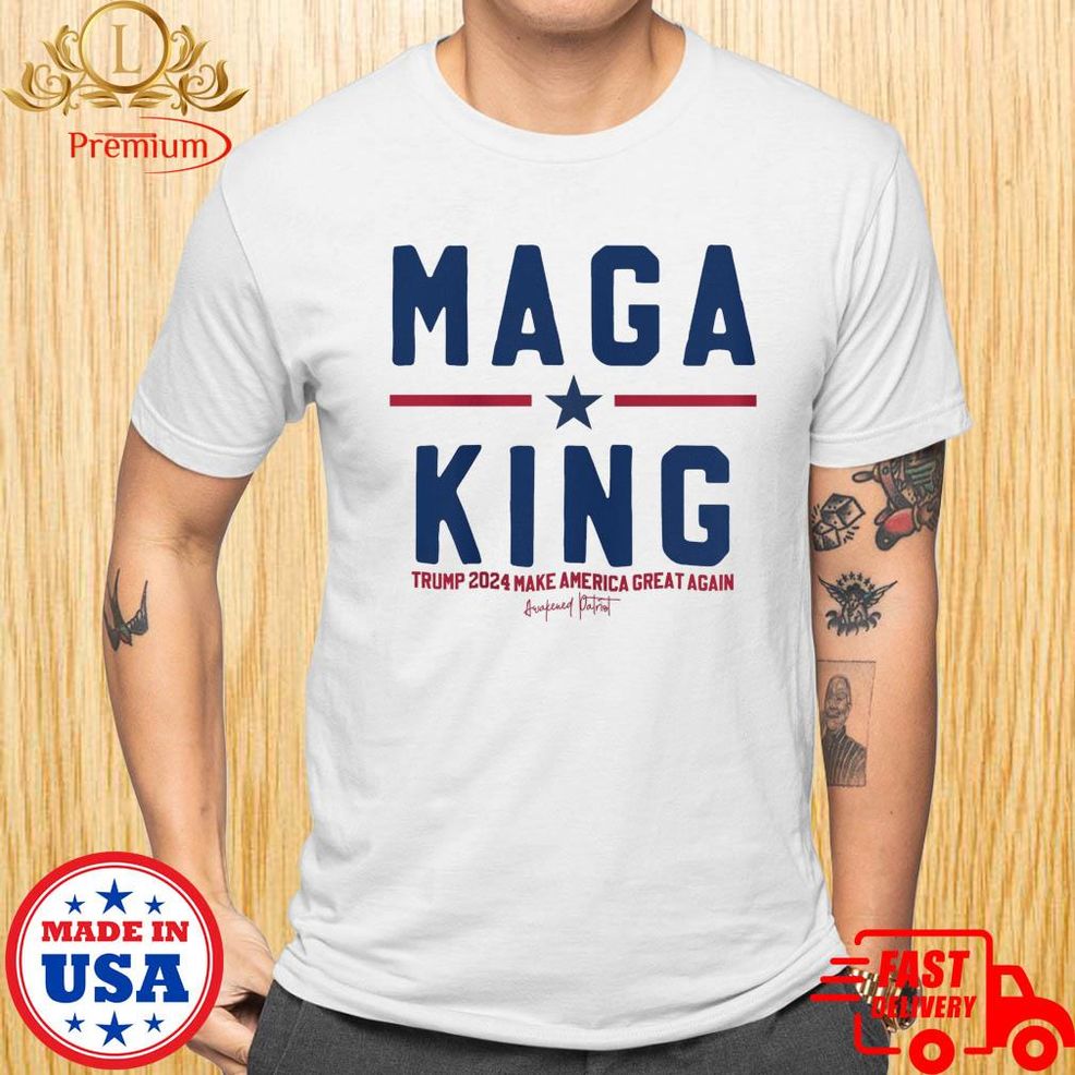 MAGA King Trump 2024 Make America Great Again Shirt