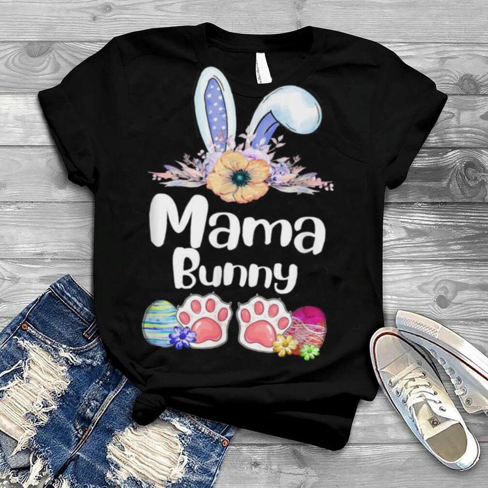 Mama Bunny Rabbit Easter Day Mom Mother’s Day Shirt