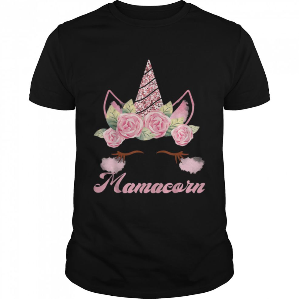 Mamacorn Unicorn Mom Baby Funny Mother's Day For Women T Shirt B09W8RG4QY