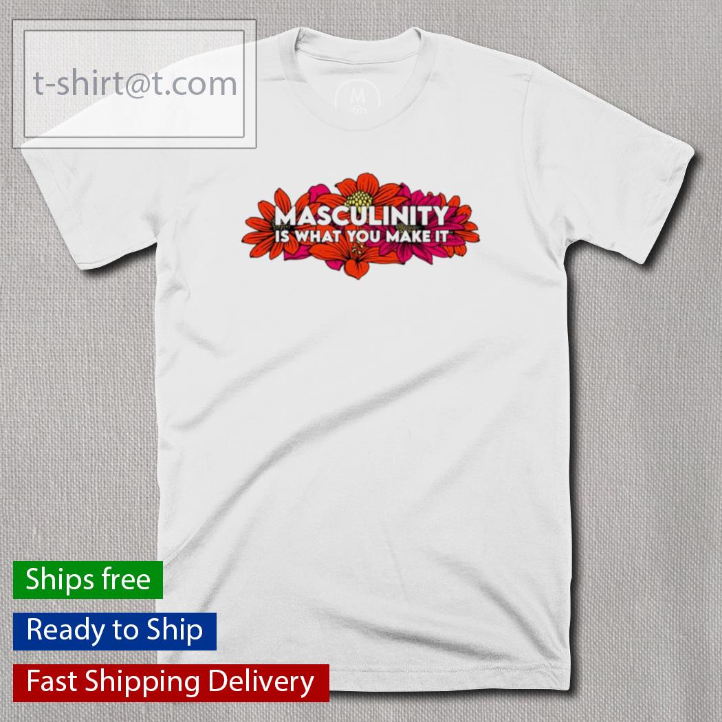 Masculinity Is What You Make It Dissent Pins Shirt