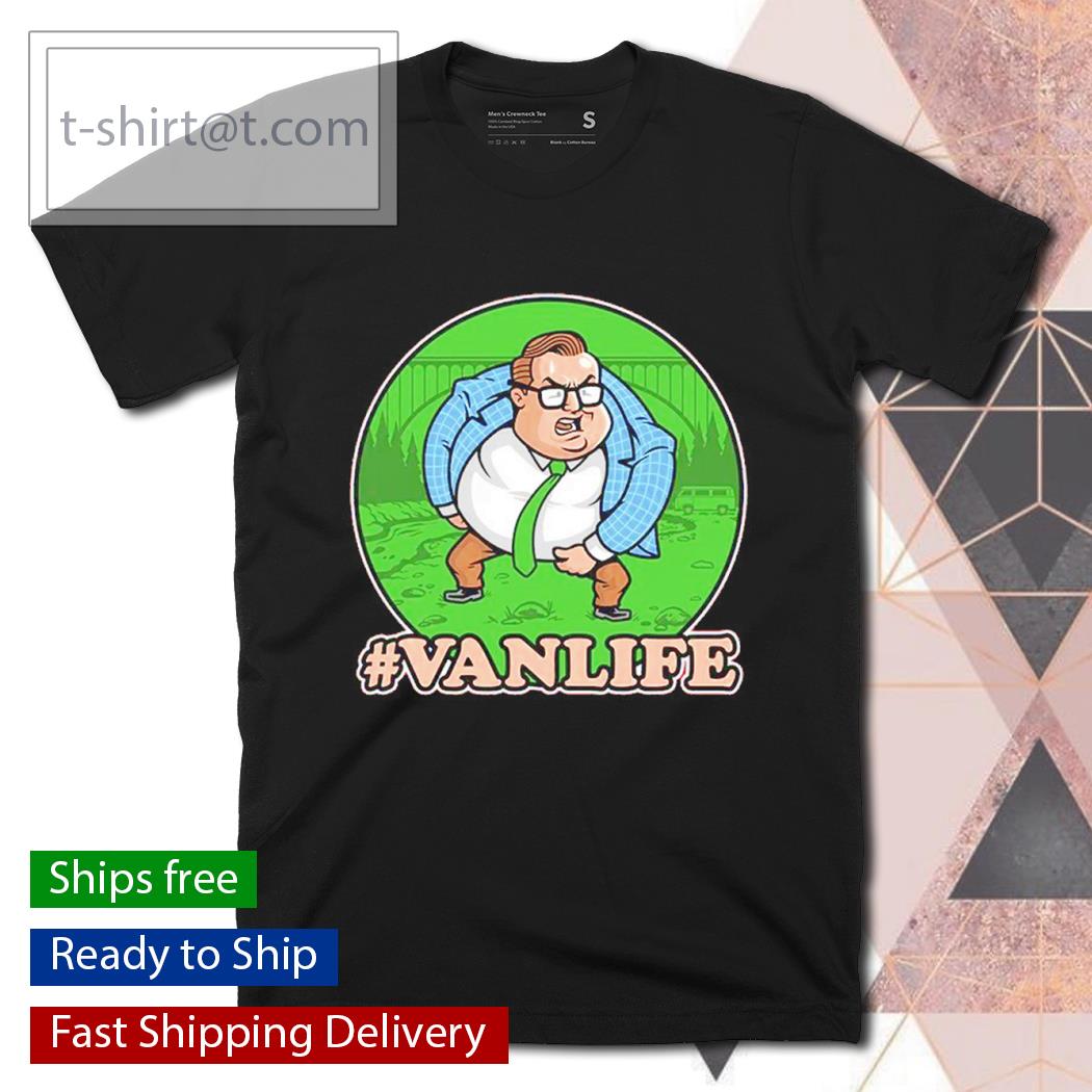 Matt Foley Vanlife shirt