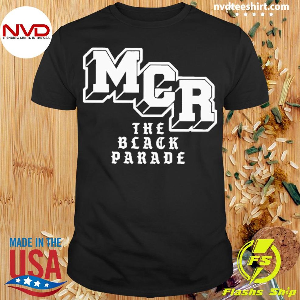 Mcr The Black Parade Shirt