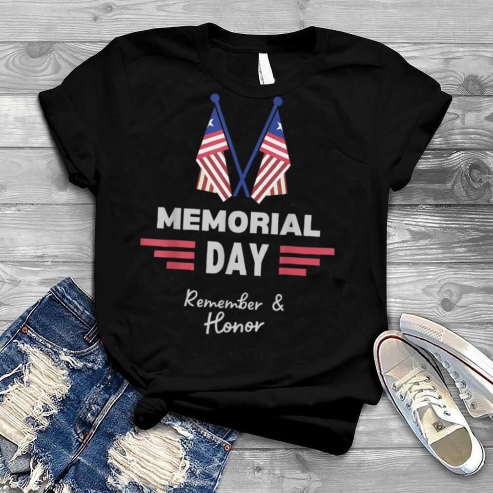 Memorial day 2022 Remember & Honor, Happy july 4th 2022 T Shirt