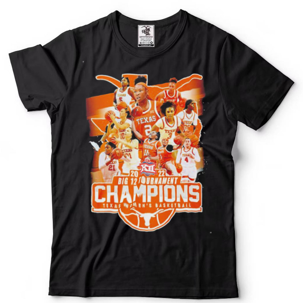 Men’s 2022 Big 12 Tournament Champions Texas Women’s Basketball shirt