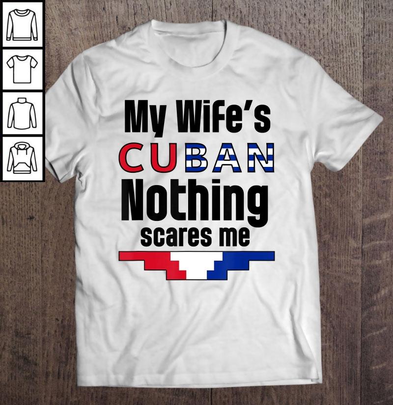 Mens Cuban Wife Funny Graphic Print Cuba Husband TShirt