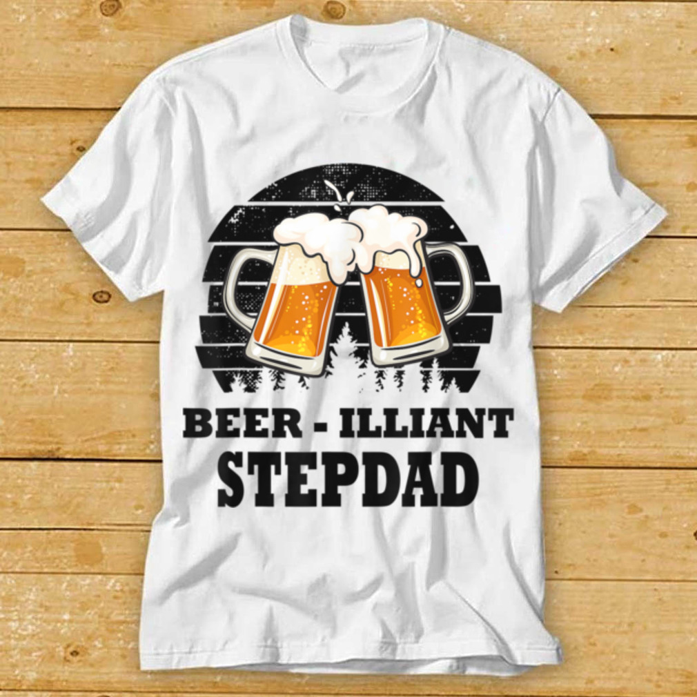 Mens Fathers Day Gift Tee Beer Illiant StepDad Funny Drink T Shirt