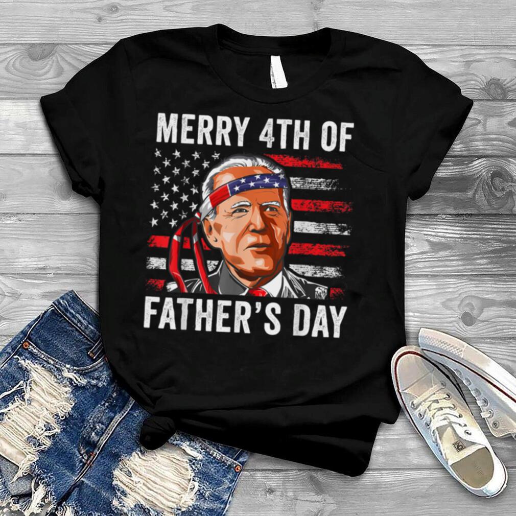 Merry 4th Of Father’s Day Biden 4th Of July T Shirt
