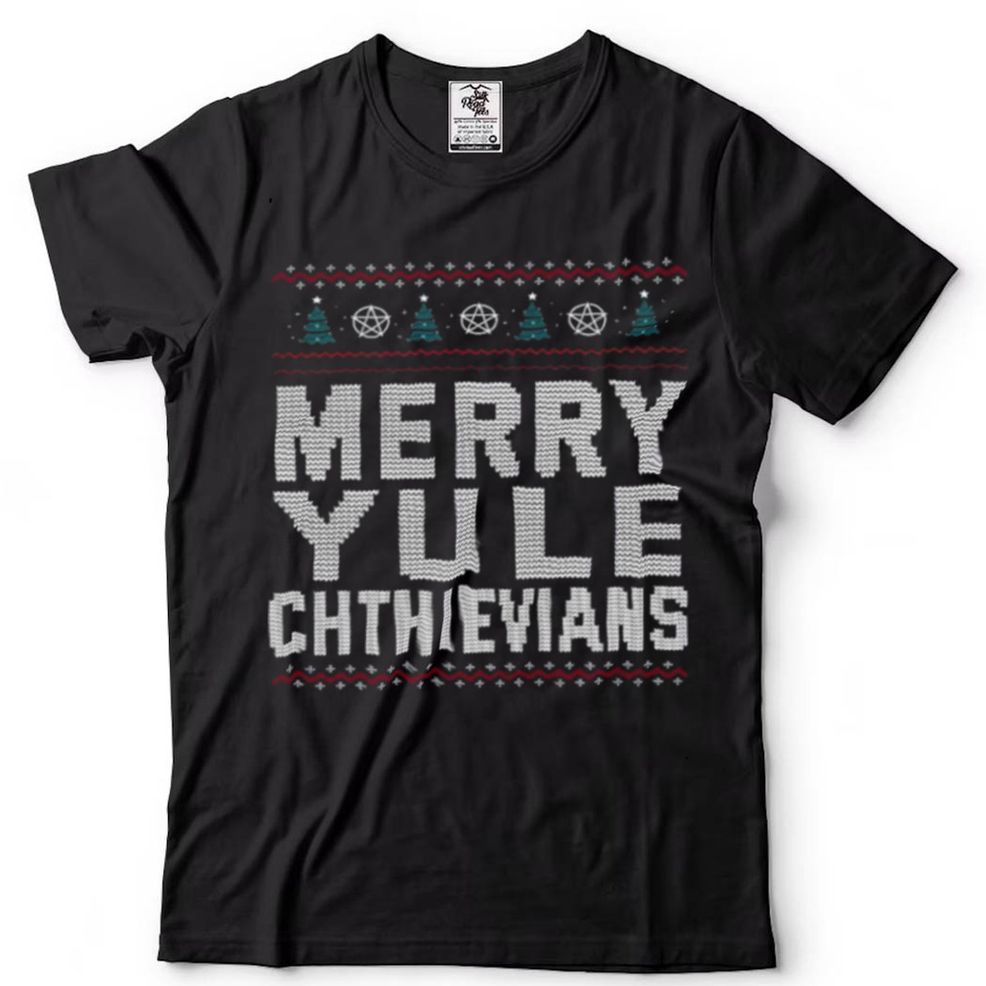 Merry Uyle Chthievians Shirt