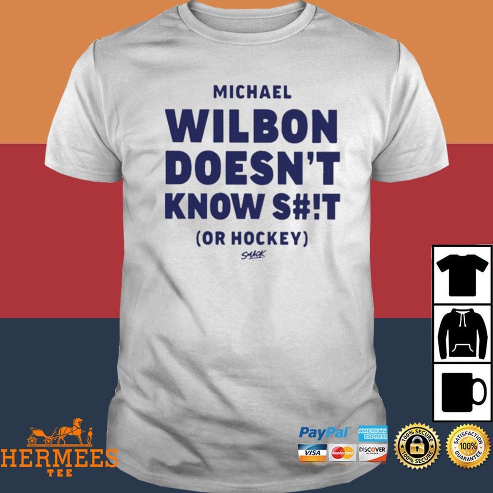 Michael Wilbon Doesn’t Know Shit Or Hockey Shirt
