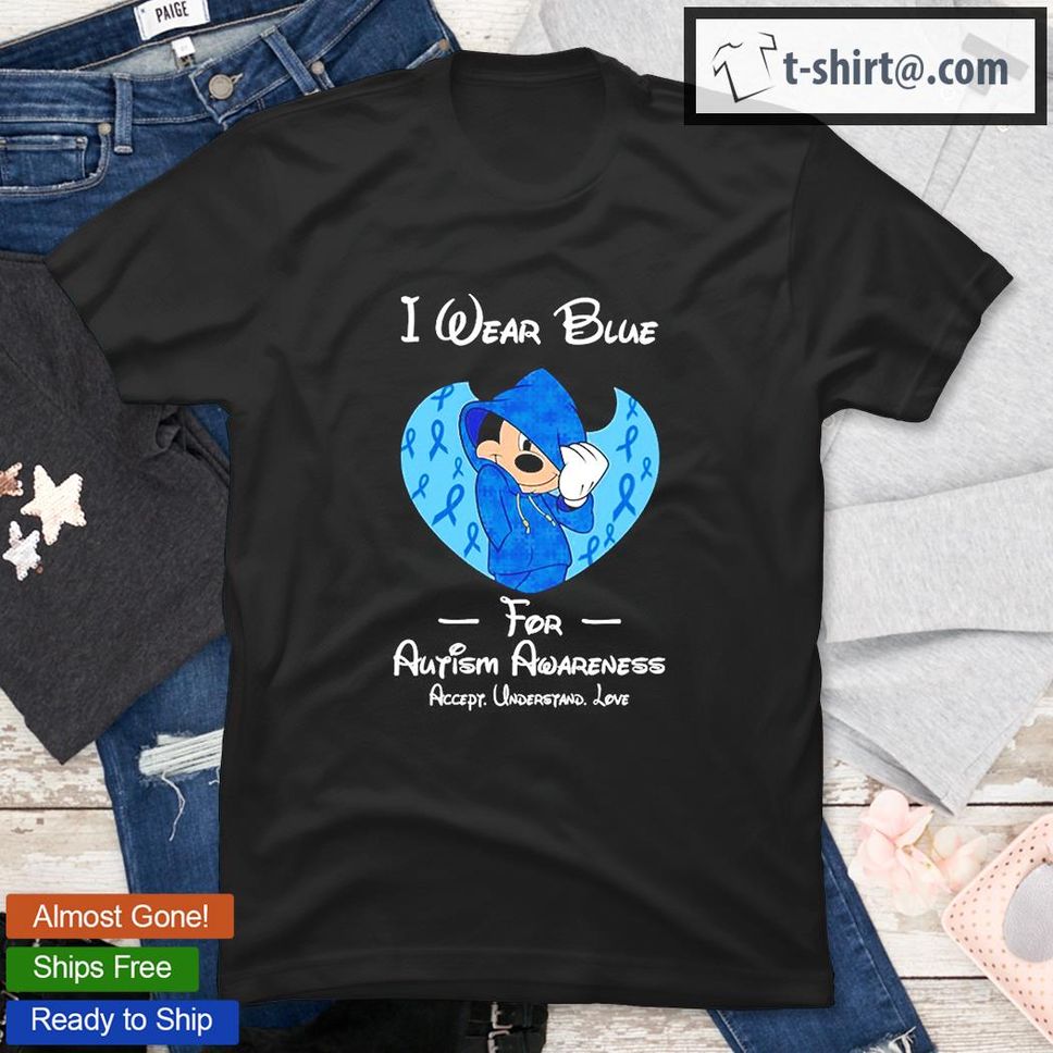 Mickey Mouse I Wear Blue For Autism Awareness Accept Understand Love Shirt