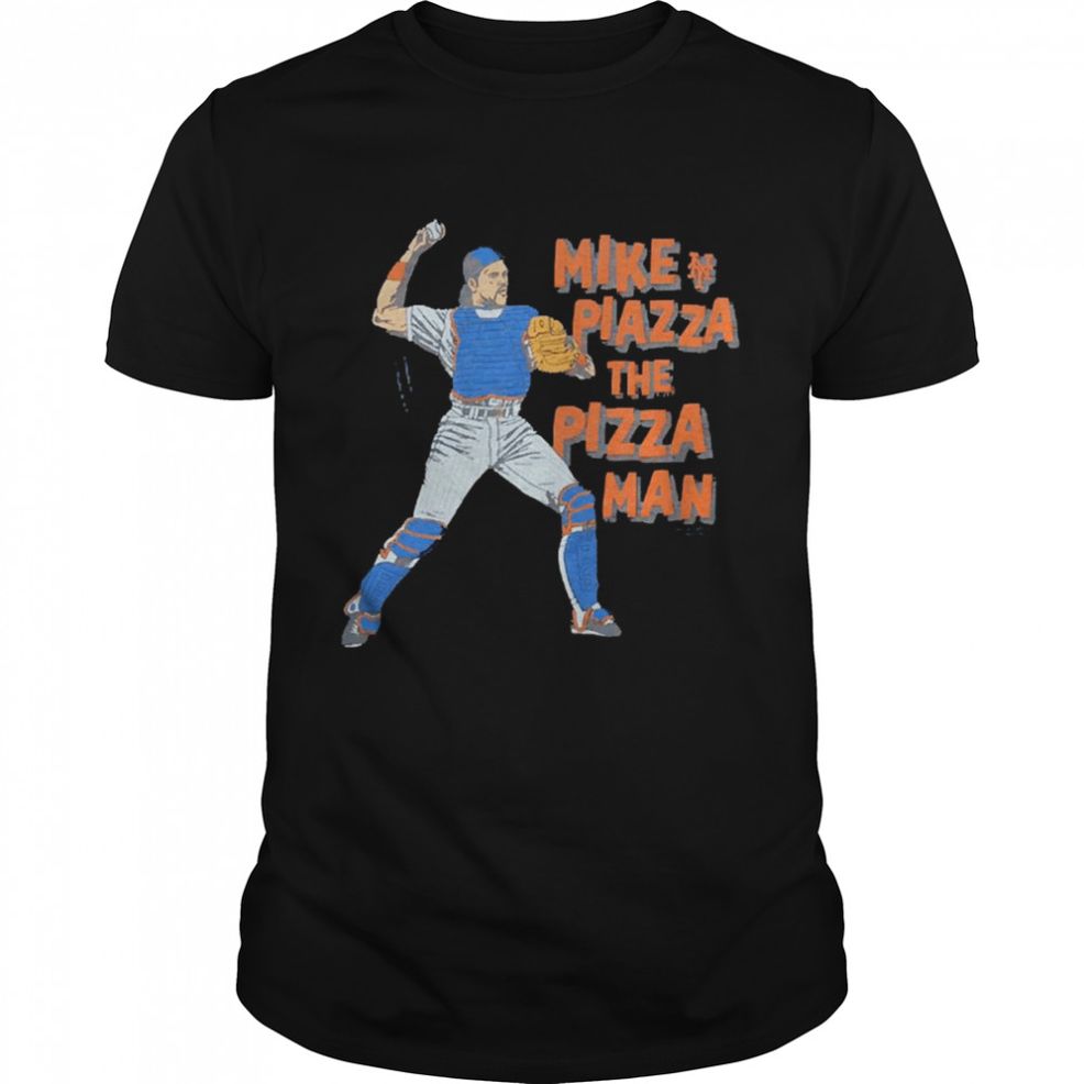 Mike Piazza New York Mets Mike Piazza The Pizza Man Shirt