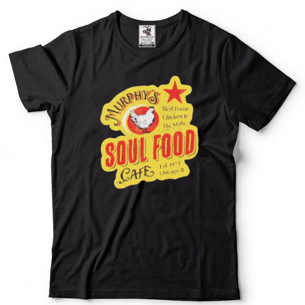 Murphy’s Soul Food Cafe shirt
