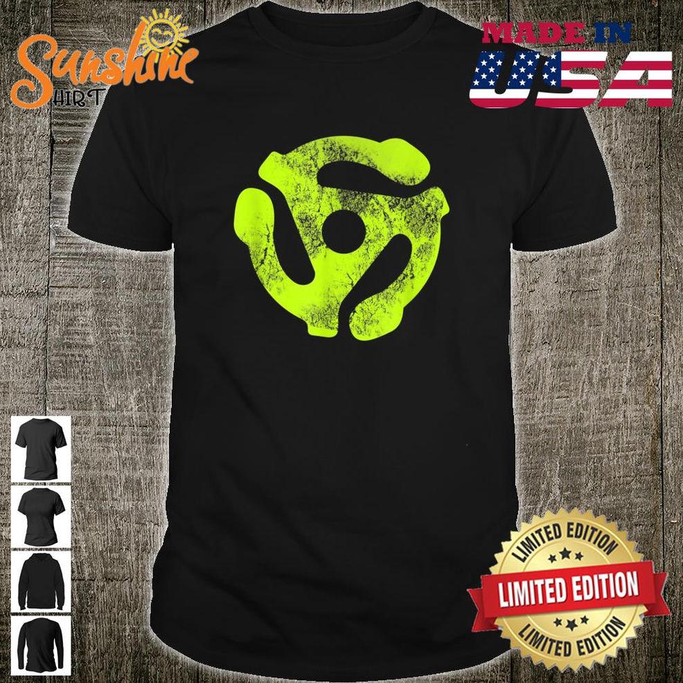 Music Turntable Record DJ Lime Green 45 RPM Adapter Shirt