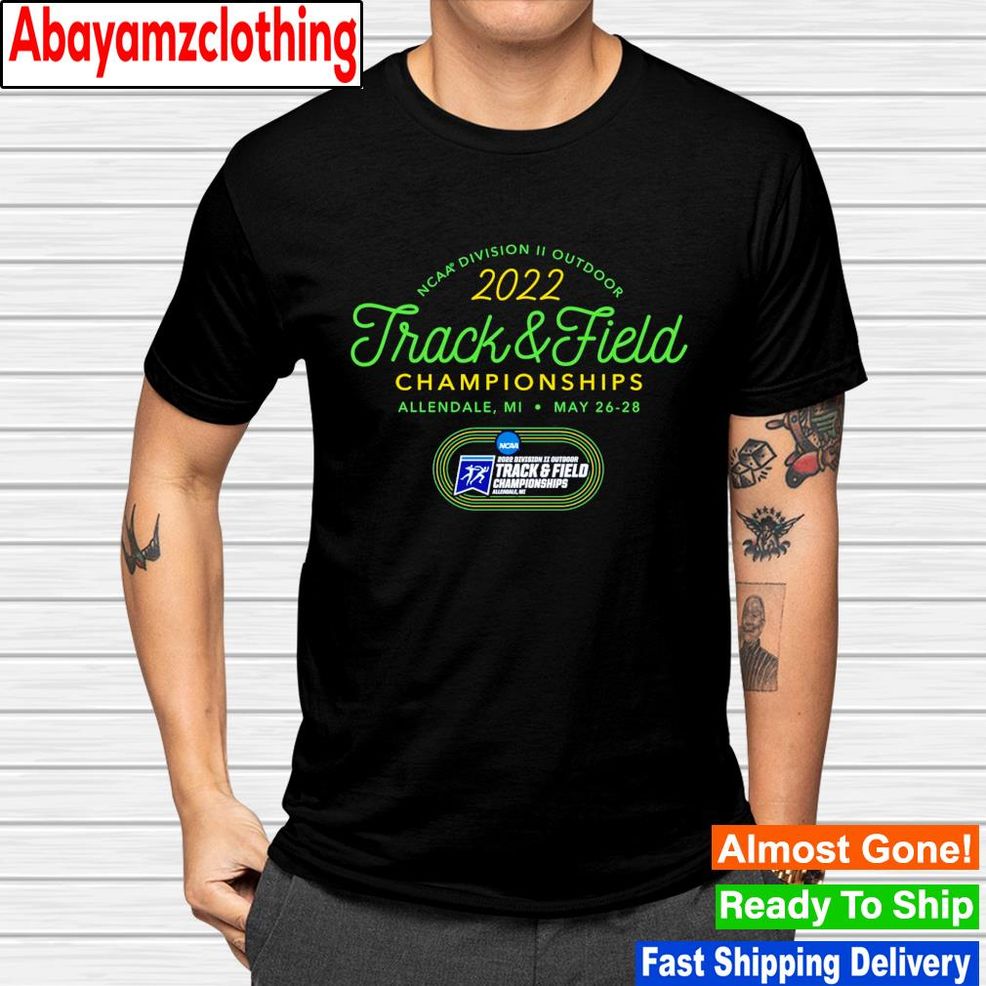 NCAA Division II Outdoor 2022 Track & Field Championships Shirt