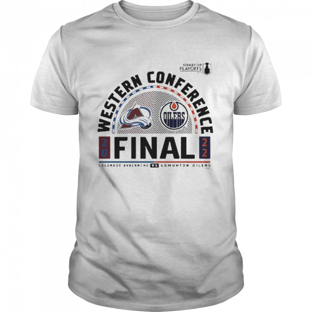 Nhl Colorado Avalanche vs Edmonton Oilers 2022 Stanley Cup Playoffs Western Conference Finals Shirt