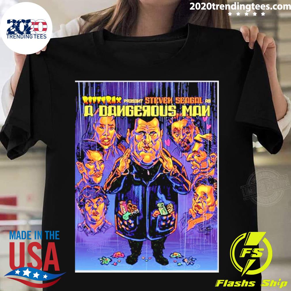 Nice a Dangerous Man Rifftrax American Company T-shirt