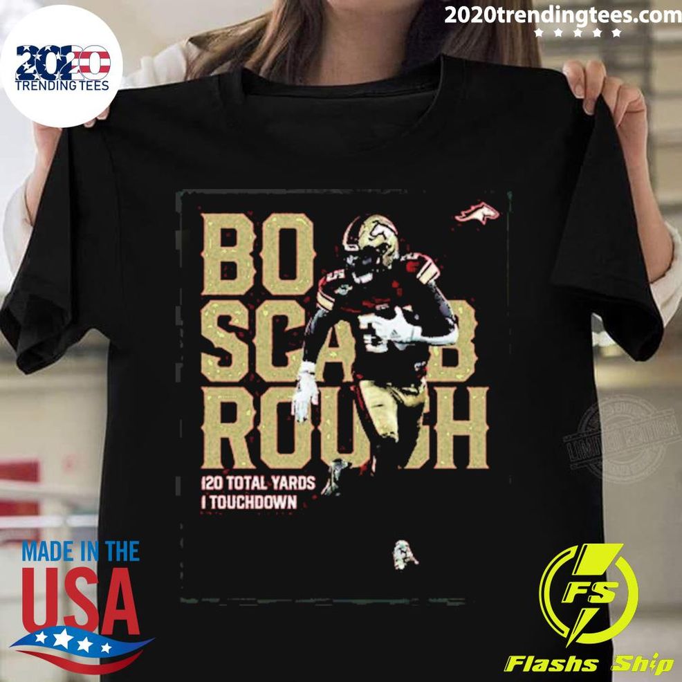 Nice Bo Scarbrough 120 Total Yards 1 Touchdown T Shirt