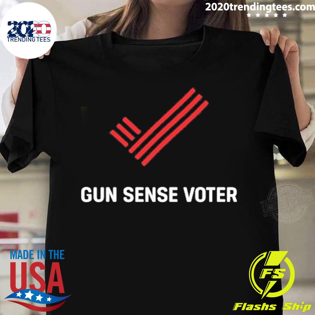 Nice gun Sense Voter T-shirt