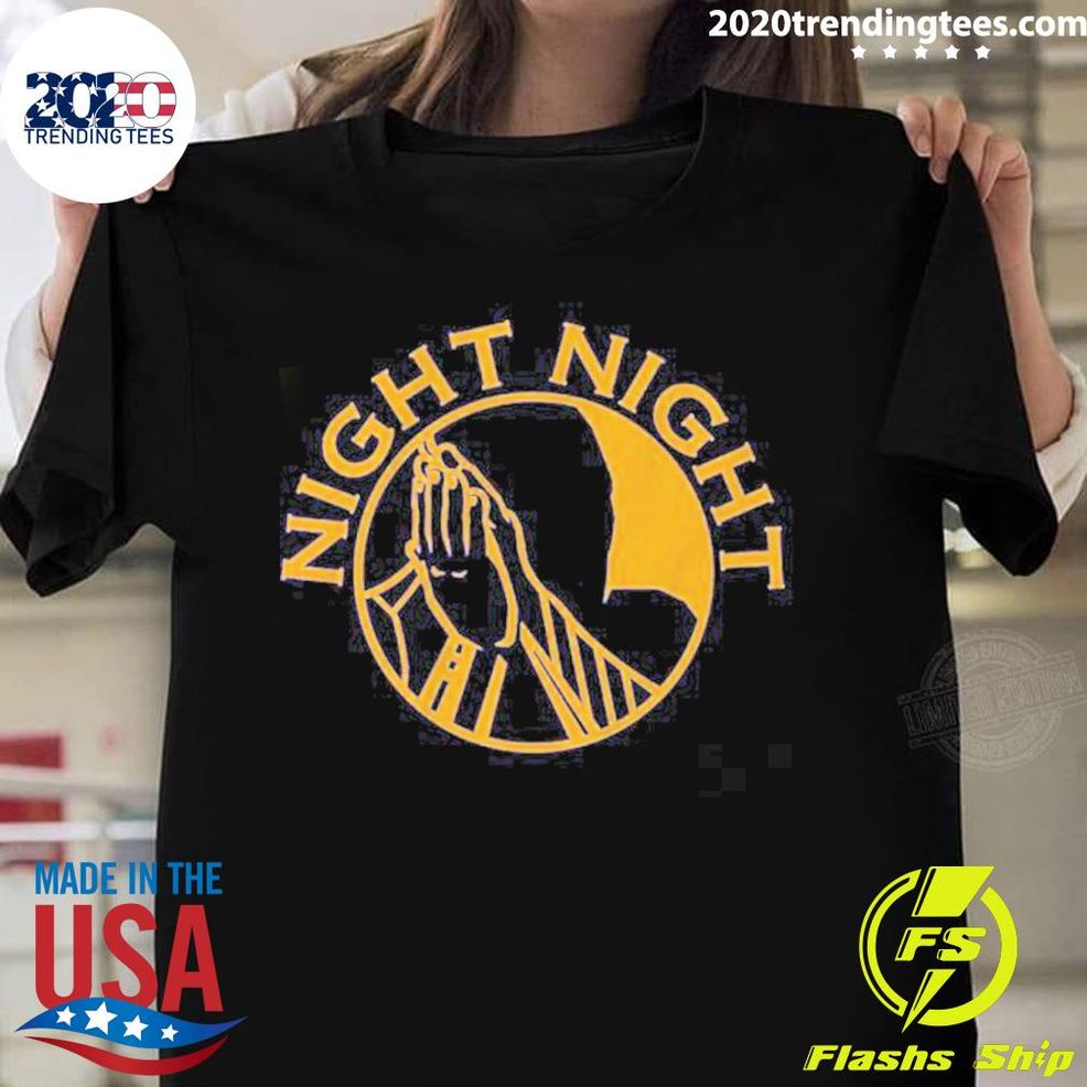 Nice Night Night Celebration T Shirt