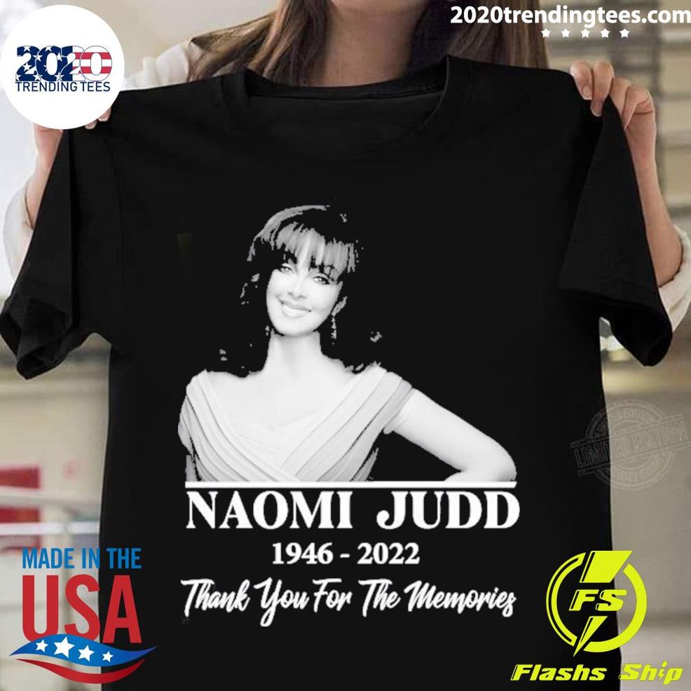 Nice Thank You For The Memories Naomi Judd 1946 2022 T Shirt