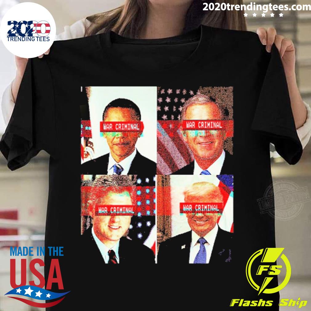Nice war Criminal Presidential T-shirt