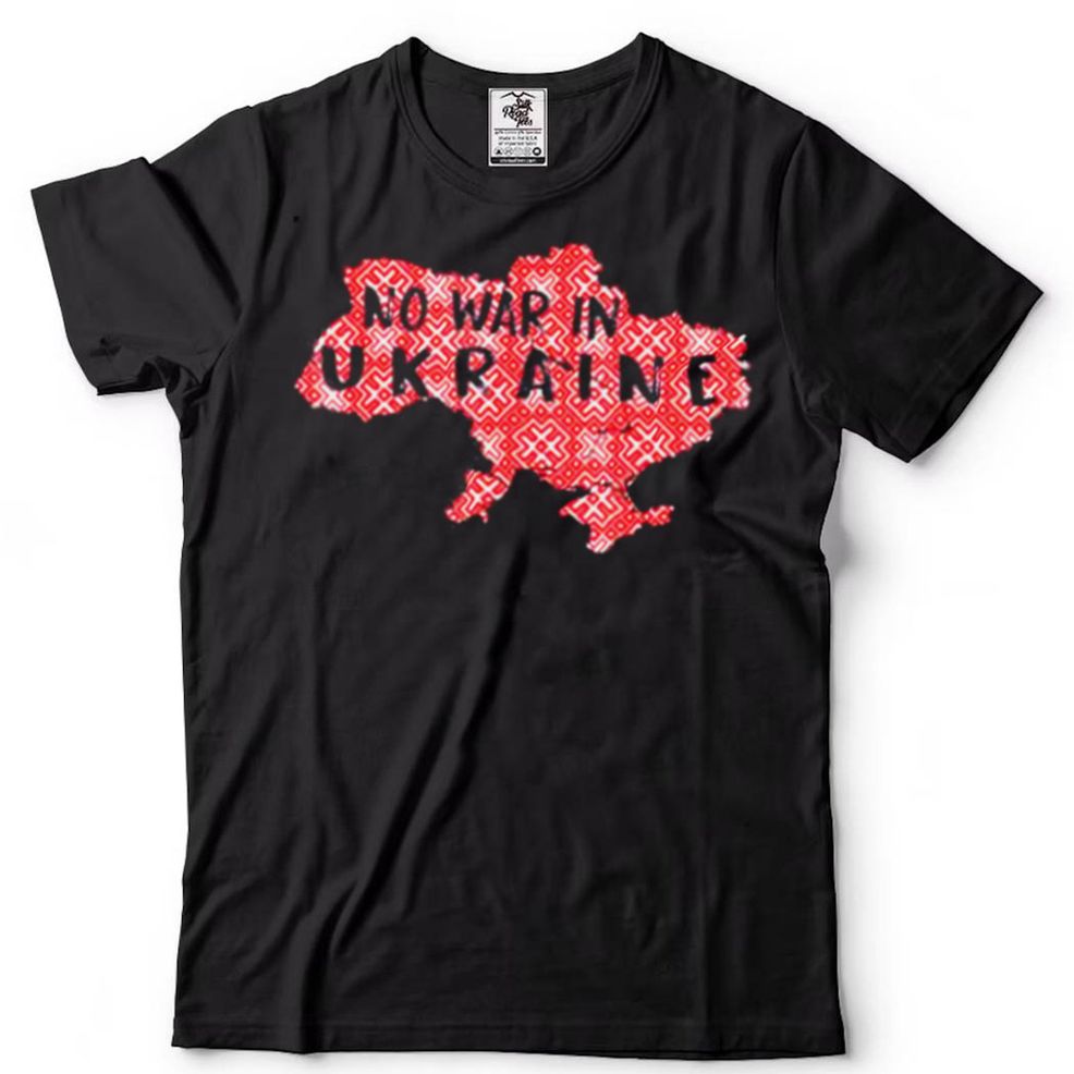 No War In Ukraine Flag Emblem Patriot Shirt