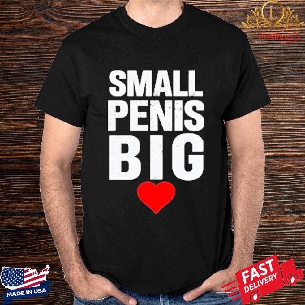 Official Adam Kinzinger Small Penis Big Shirt