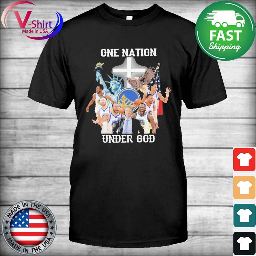Official Golden State Warriors One Nation Under God Shirt