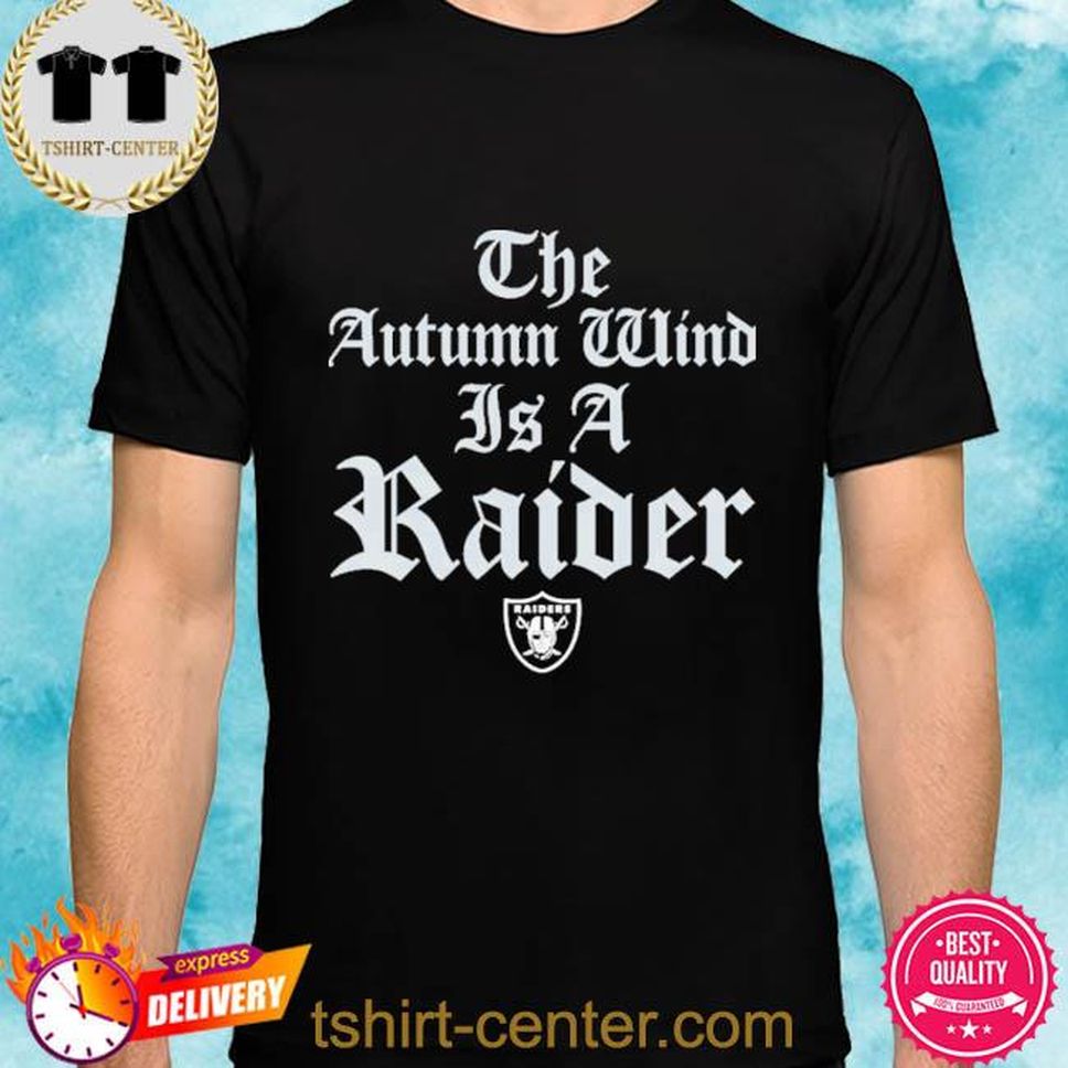 Official Jason Fitz The Autumn Wind Is A Raider Shirt