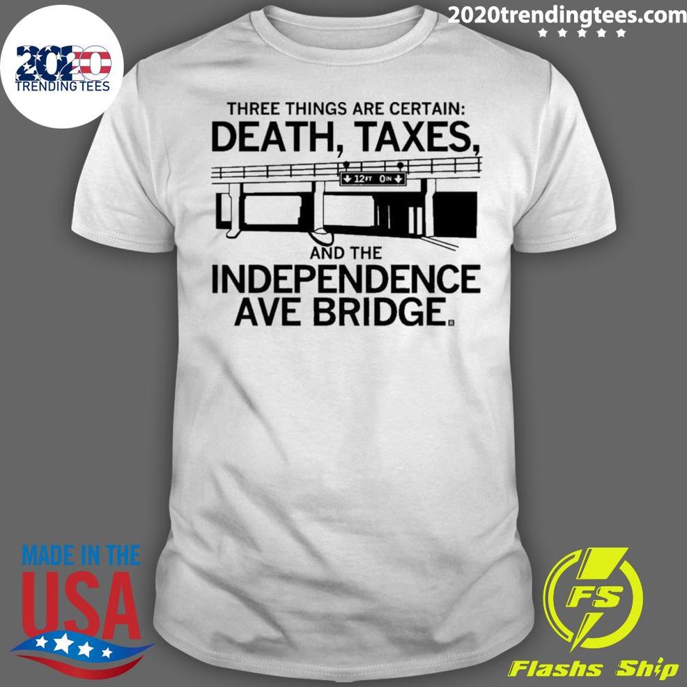 Official Raygunsite Independence Ave Bridge Death And Taxes T Shirt