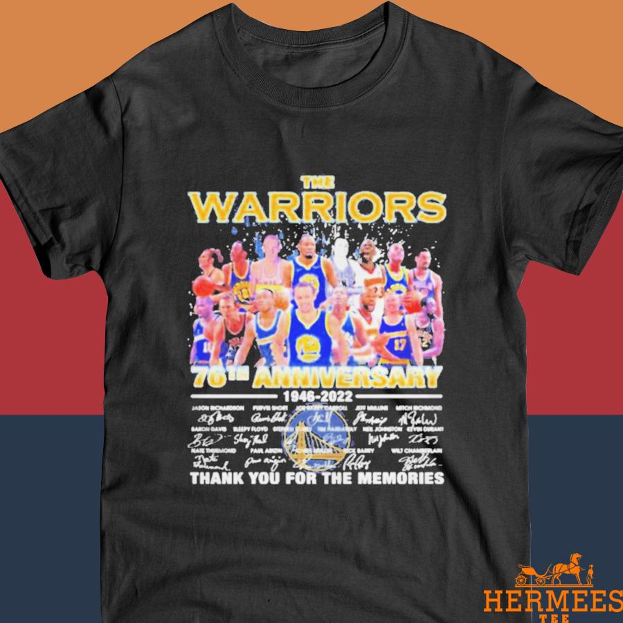 Official The Warriors 76th Anniversary 1946 2022 Signatures Thank You For The Memories Shirt