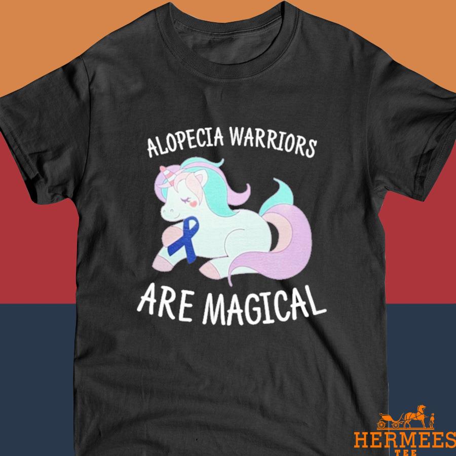 Official Unicorn Alopecia Warriors Are Magical Shirt