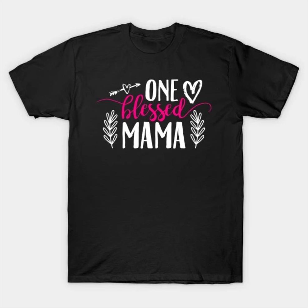 One Blessed Mama Mother's Day 2022 T Shirt