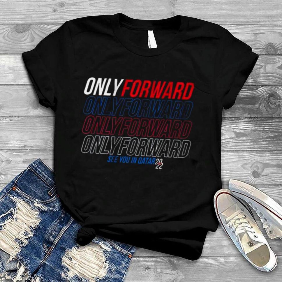 Only Forward See You In Qatar T Shirt