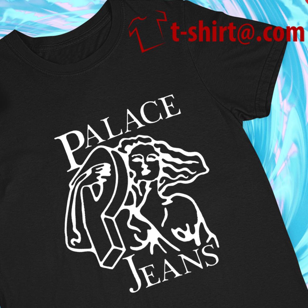 Palace Jeans funny 2022 T-shirt