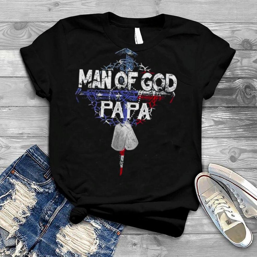 Papa Man Of God American Father’s Day Shirt