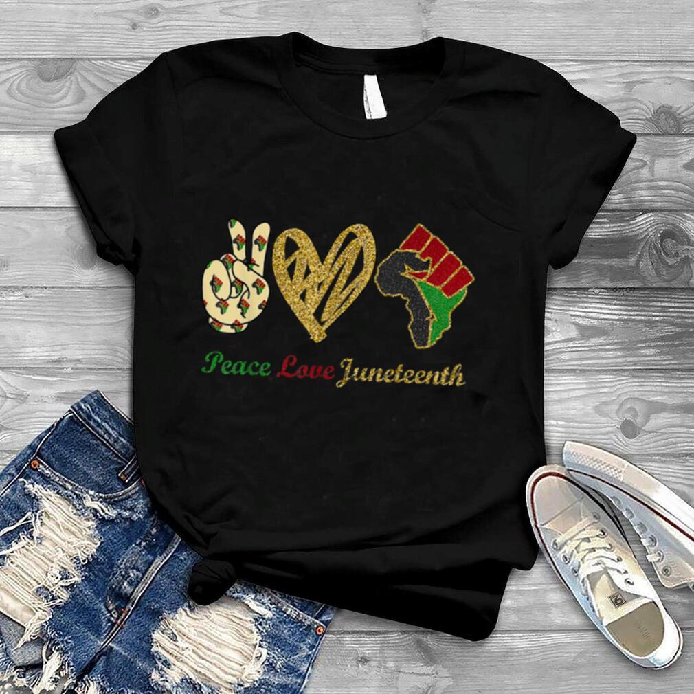 Juneteenth Shirt BLM shirt Kindness shirt Peace Love Black Lives Matter Shirt Equality Black history shirt Freeish black pride