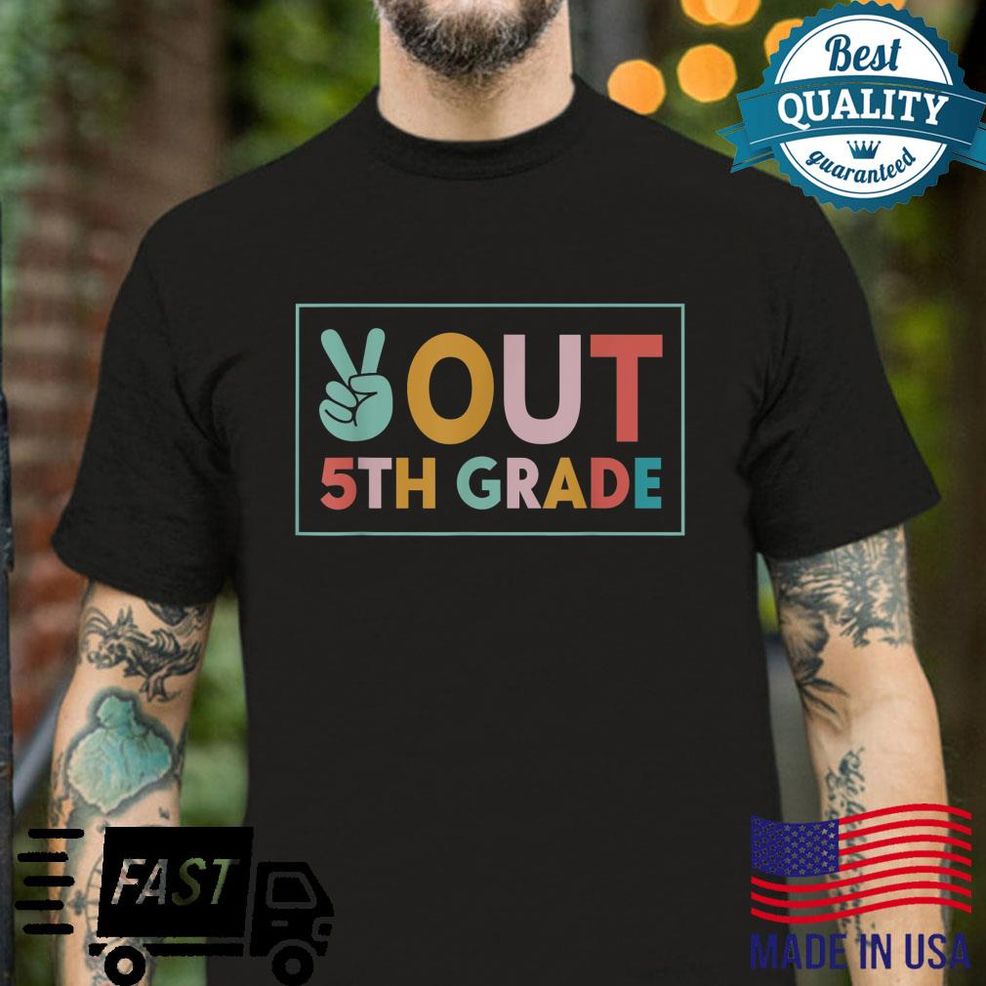 Peace Out 5th Grade Graduation Class Of 2022 Virtual Shirt