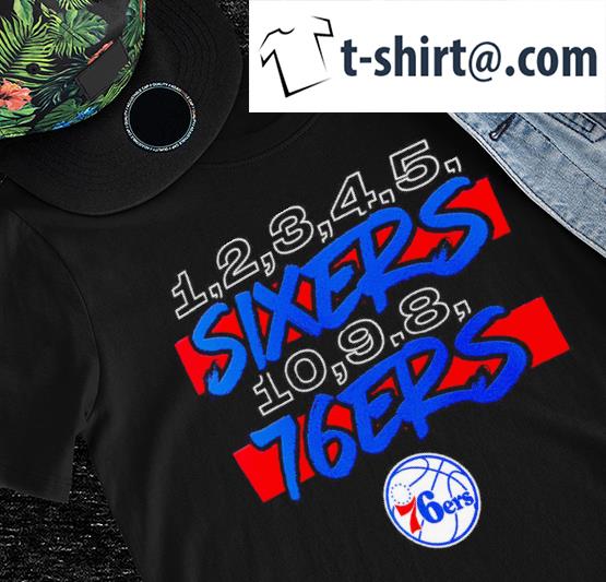 Philadelphia 76ers Count Hometown Collection Sixers 76ers shirt