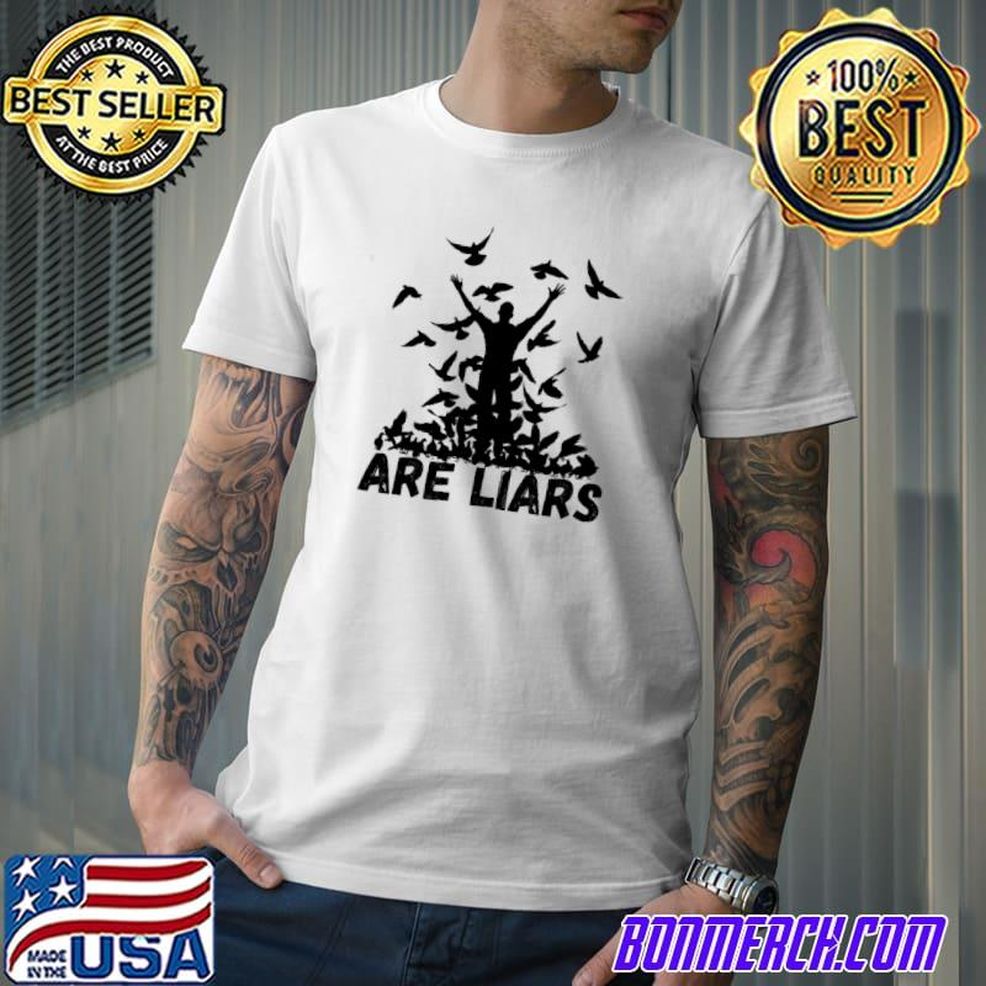 Pigeons Are Liars Aren't Real Spies Birds Pun Shirt