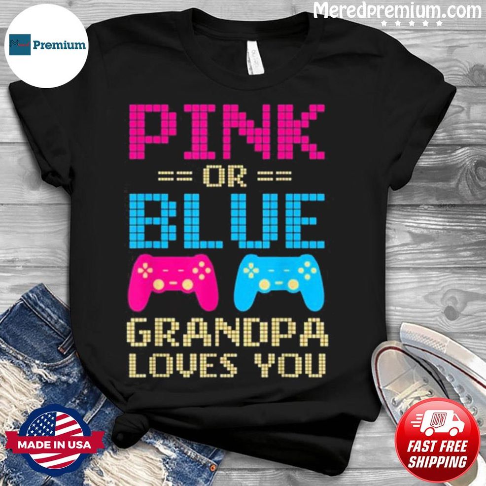 Pink Or Blue Grandpa Loves You Family Matching Baby Reveal Shirt