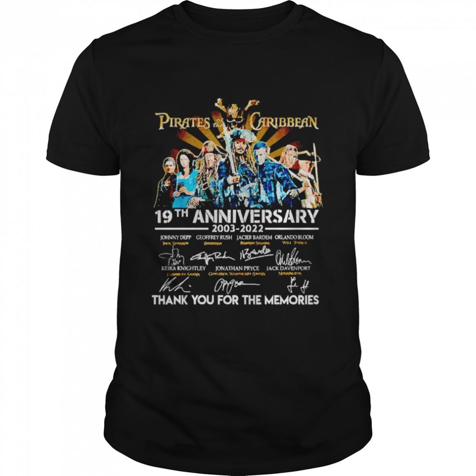 Pirates Of The Caribbean 19th Anniversary 2003 2022 Thank You For The Memories Signatures Shirt