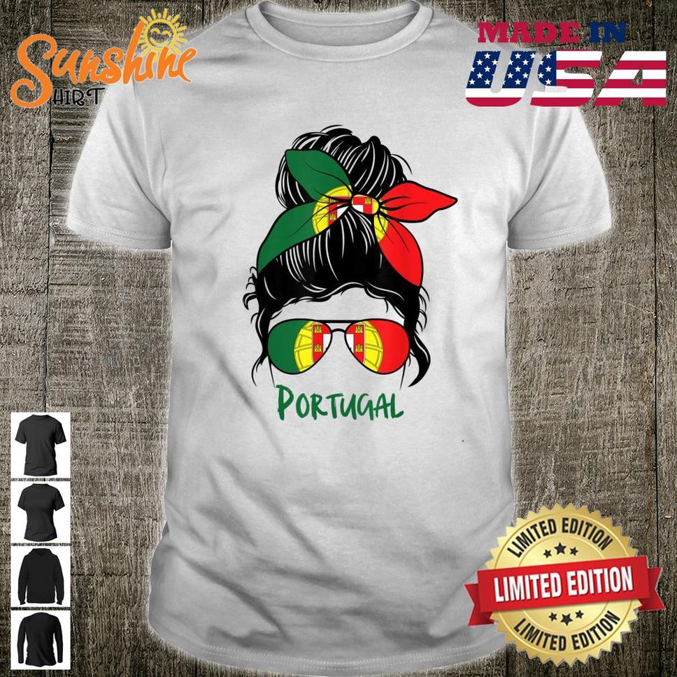 Portuguese Girl Portugal Proud Portugal Flag Shirt