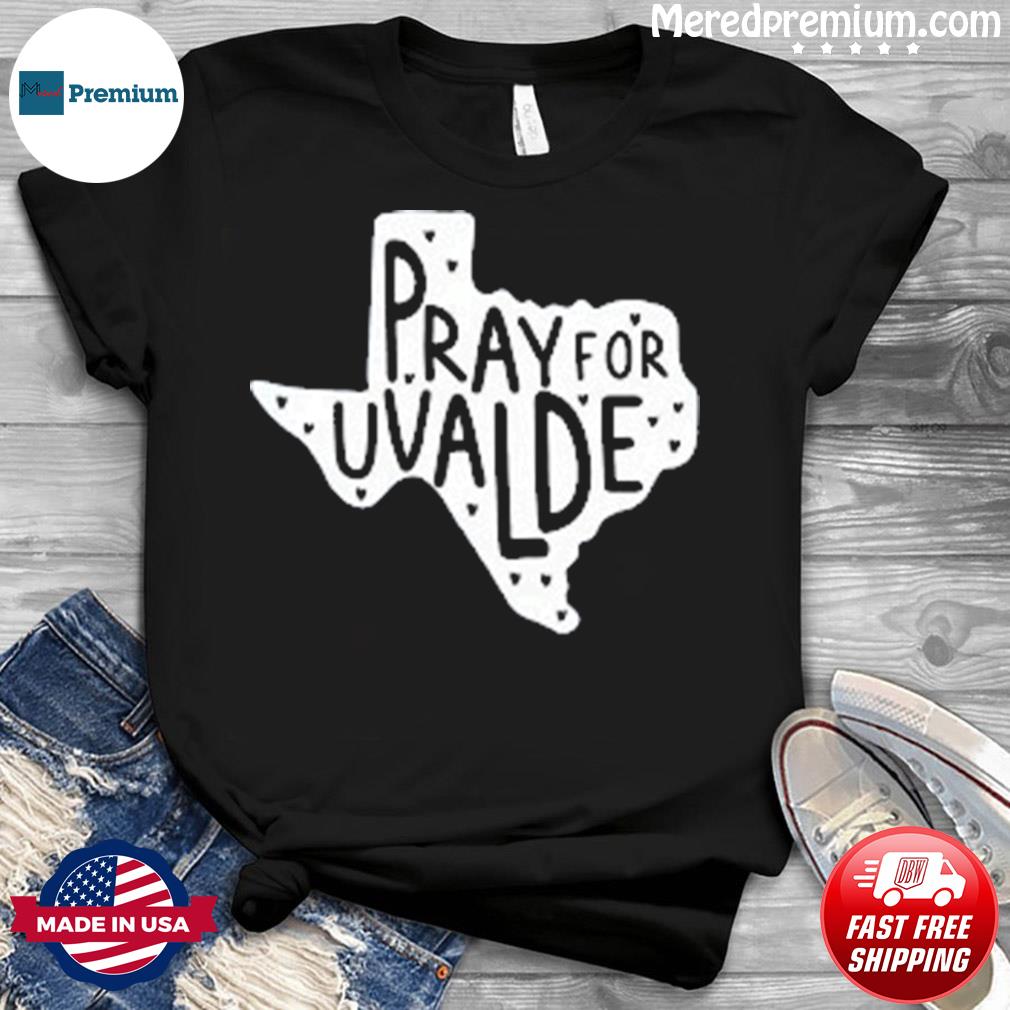 Pray For Uvalde, Protect Kids Not Guns, Pray For Uvalde Shirt
